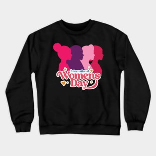 International Womens Day Crewneck Sweatshirt